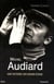 Audiard - une histoire sur grand écran