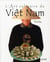 L'art culinaire du Viêt Nam