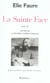 La sainte face - lettres de la première guerre mondiale