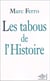 Les tabous de l'histoire