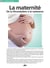 La maternité - de la fécondation à la naissance