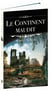 Le continent maudit