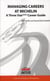 Managing careers at Michelin - a three star career guide