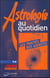 Astrologie au quotidien tome 2 - les traites des aspects