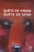 La quête de vision - un grand rite amérindien contemporain