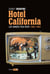 Hotel California - les années folk rock (1965-1980)