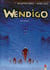 Wendigo Tome 2 - faux soleils