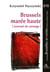 Brussels marée haute (journal de carnage)