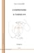 Comprendre le taijiquan Tome 2