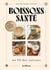 Boissons santé au fil des saisons : Du kéfir au chaï latte : 80 recettes gourmandes et bienfaisantes