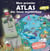 Mon premier atlas des lieux mystérieux : Avec un grand globe pop-up rotatif