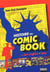 Histoire du comic book t.1 - des origines à 1954