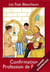Les trois blancheurs - confirmation - profession de foi - cahier d'exercices - suplement a