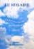 Le rosaire - textes de Faustino