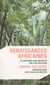 Renaissances africaines - le continent noir décrypté par l'un des siens - Marcel Zadi Kessy, conversations avec Jean-Luc Mouton