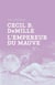 Cecil B. DeMille, l'empereur du mauve