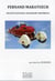 Fernand maratuech - génial constructeur automobile autodidacte
