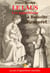 Le Laus : Les appararitions de la Viege Marie à Benoîte Rencurel - 54 ans d'apparitions mariales