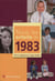 Nous, les enfants de : 1983 - de la naissance à l'âge adulte