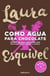 Como agua para chocolate