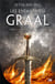 Les enfants du Graal Tome 1 : les enfants du Graal