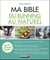 Ma bible du running au naturel