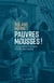 PAUVRES MOUSSES ! LA CONDITION HUMAINE A BORD DES NAVIRES