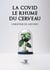La covid le rhume du cerveau