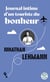 Journal intime d'un touriste du bonheur