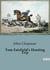 Tom Fairfield's Hunting Trip : An Adventurous Journey into the Wilderness