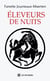 Éleveurs de nuits