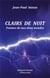 Clairs de nuit : Poèmes de mes deux mondes