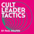Cult Leader Tactics