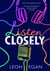 Listen closely