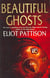 Beautiful ghosts