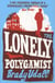 The Lonely Polygamist