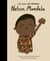 Little people, big dreams : Nelson Mandela