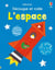 L'espace - Découpe et colle - Dès 2 ans