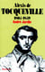 Alexis de tocqueville 1805-1859