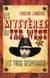 Les mystères du Far West t.1 - les trois desperados