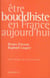 Être bouddhiste en France aujourd'hui