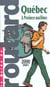 Guide du routard - quebec et provinces maritimes 2000-2001