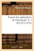 Expose des applications de l'electricite. t. 5 (ed.1872-1878)