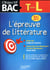 Objectif bac : l'épreuve de littérature t.1 (édition 2017)