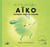Les zalliés et les zaffreux : Aïko