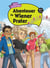 Deine Lesereise : Abenteuer in Wiener Prater - Cycle 4 A1+ - Livre élève