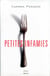 Petites Infamies