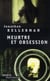Meurtre et Obsession