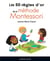 Les 50 règles d'or de la méthode Montessori