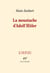 La moustache d'Adolf Hitler et autres essais